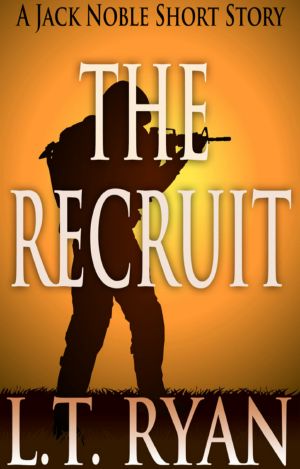 [Jack Noble 0.50] • The Recruit